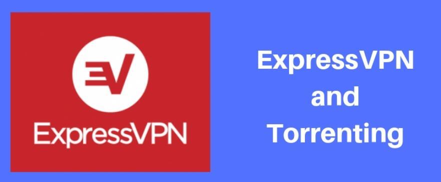 ExpressVPN - A Feature-Rich and Secure VPN for Torrenting